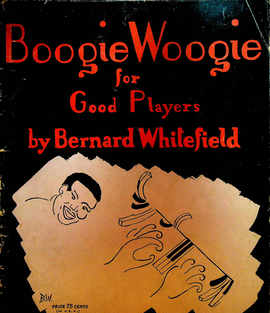 Boogie Woogie for Good Players by Bernard Whitefield