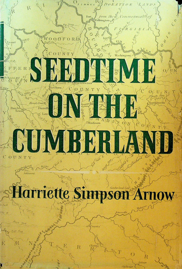 Seedtime on the Cumberland by Harriette Simpson Arnow