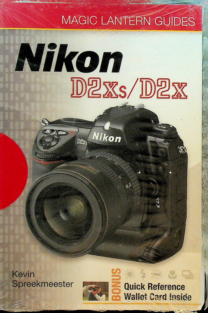 Magic Lantern Guide Nikon D2XS D2X