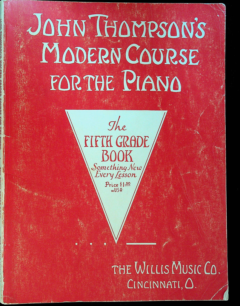 John Thompson's Modern Course For the Piano Fifth Grade Book
