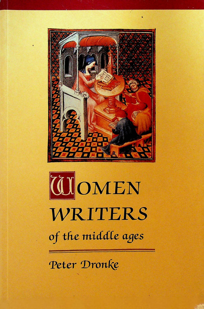 Women Writers of the Middle Ages by Peter Dronke