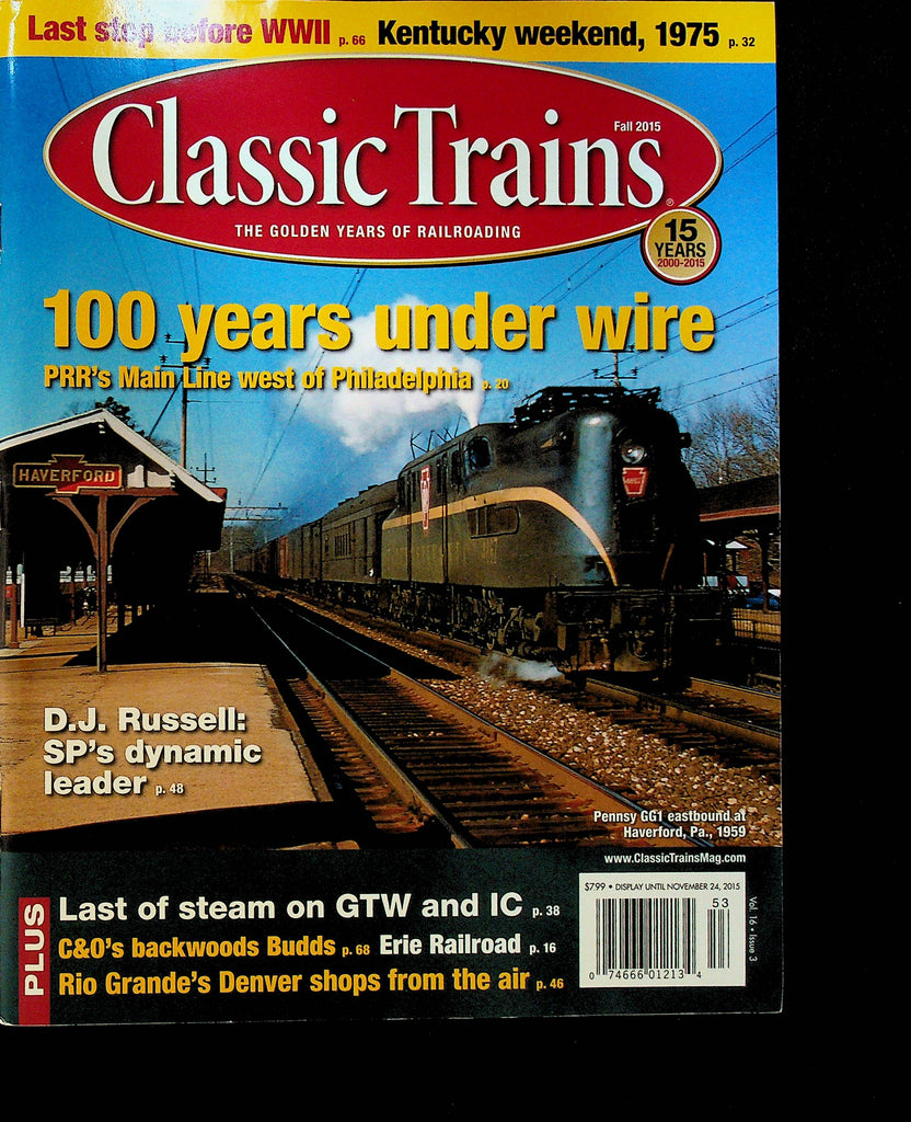 Classic Trains Magazine Fall 2015