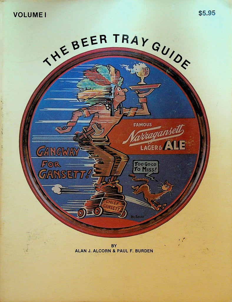 The Beer Tray Guide by Alan J Alcorn and Paul F Burden