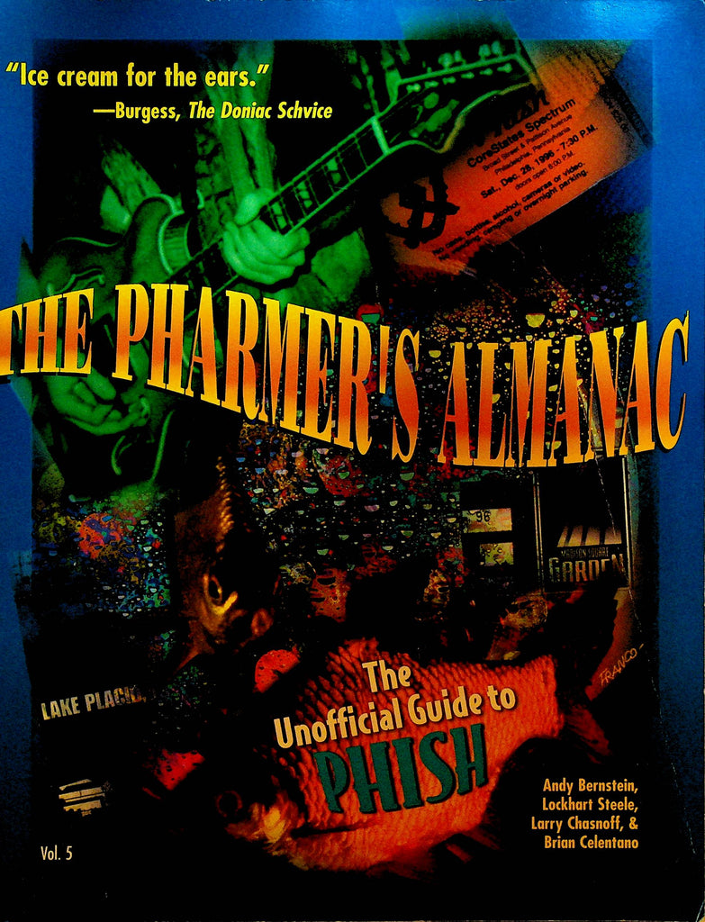 The Pharmers Almanac Volume 5 Unofficial Guide to Phish