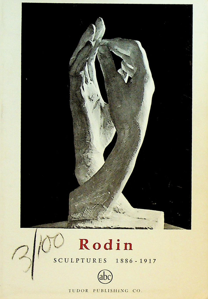 Rodin Sculptures 1886 to 1917