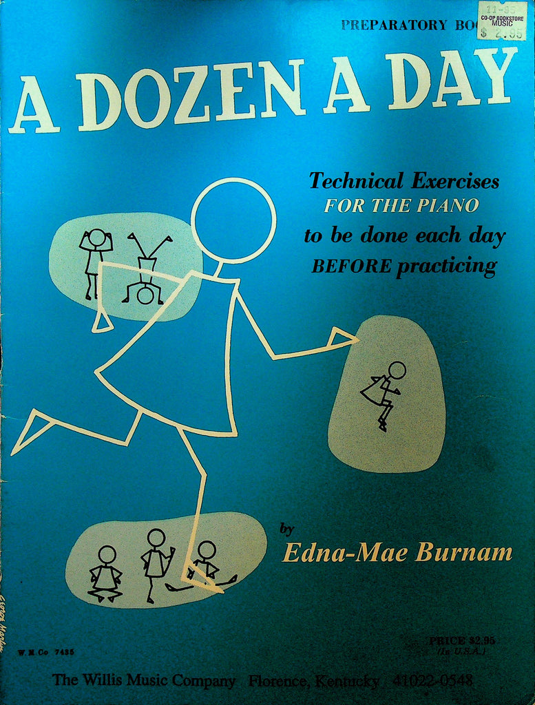 A Dozen a Day Technical Exercises for the Piano Preparatory Book