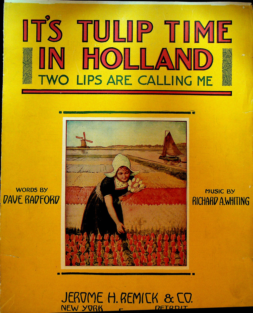 It's Tulip Time in Holland Two Lips are Calling Me Sheet Music