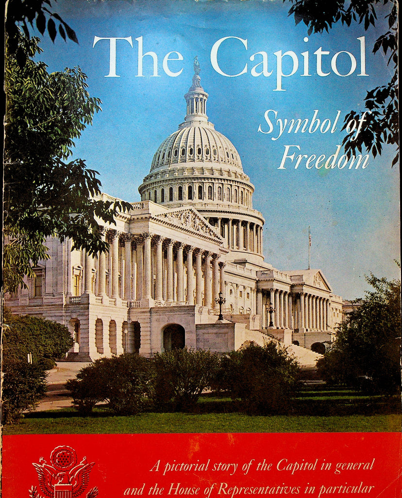 The Capitol Symbol of Freedom SC Book