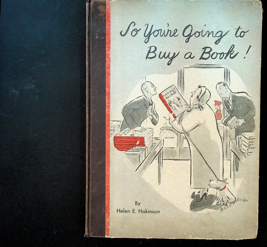 So You're Going to Buy a Book by Helen E Hokinson