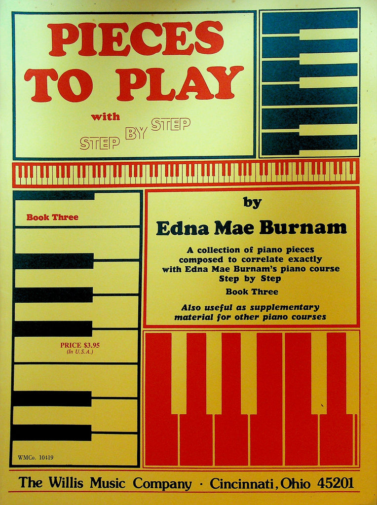 Pieces to Play with Step by Step by Edna Mae Burnam Book Three