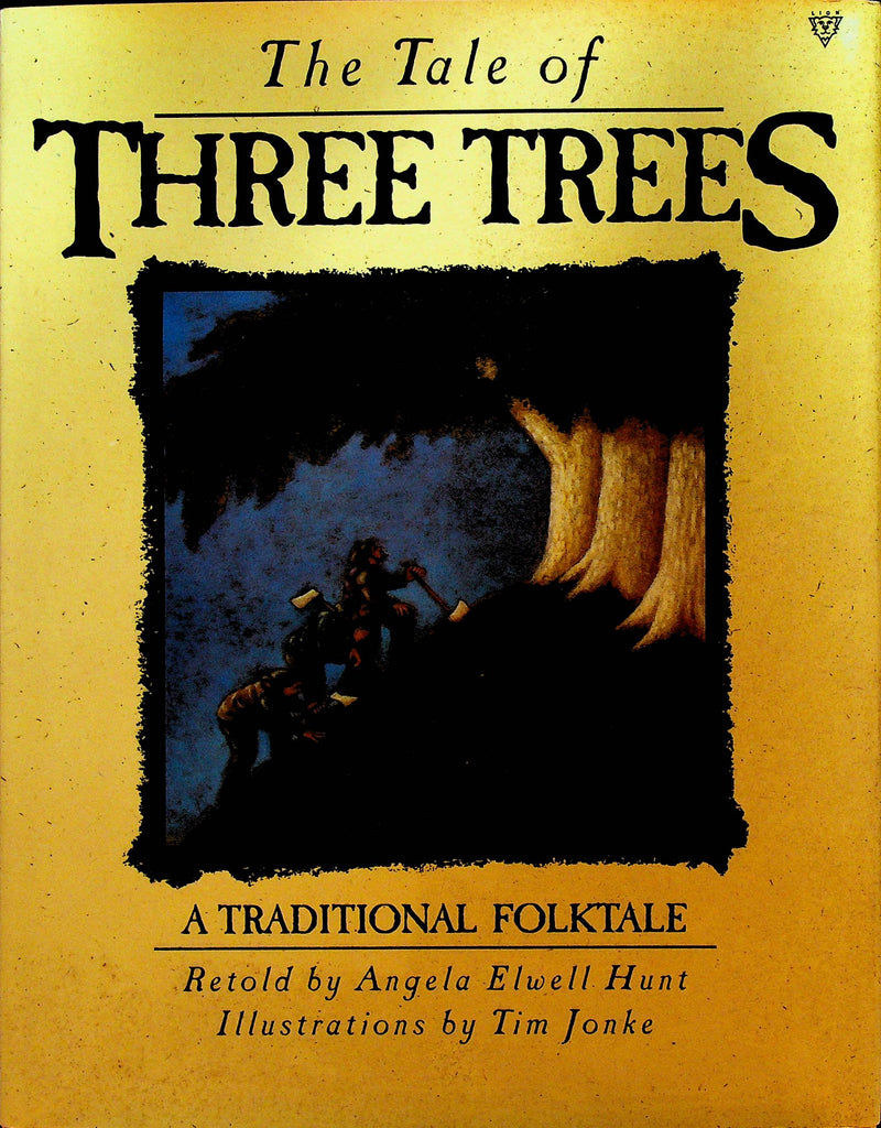 The Tale of Three Trees A Traditional Folklore