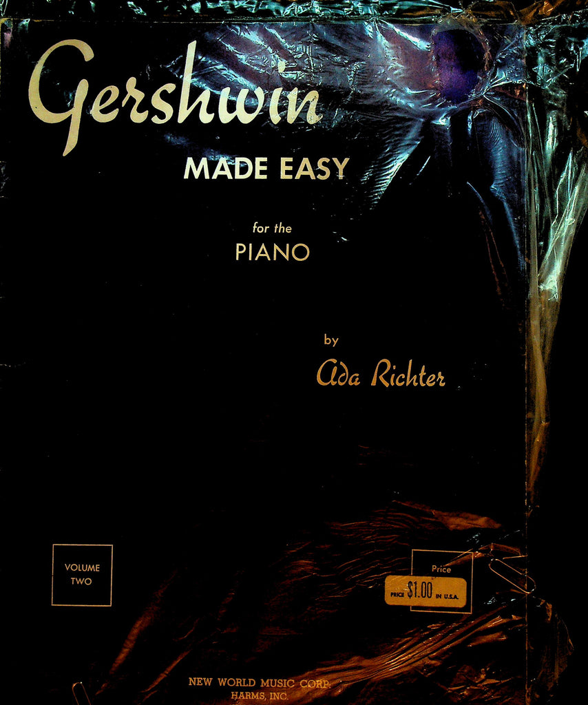 Gershwin Made Easy for the Piano Volume 2 by Ada Richter
