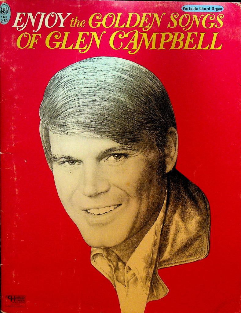 Enjoy the Golden Songs of Glen Campbell Portable Chord Organ Songbook