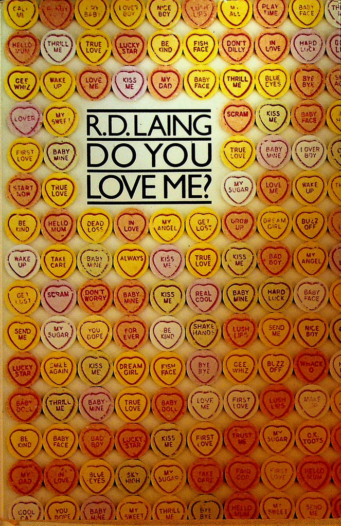 Do You Love Me? By RD Laing