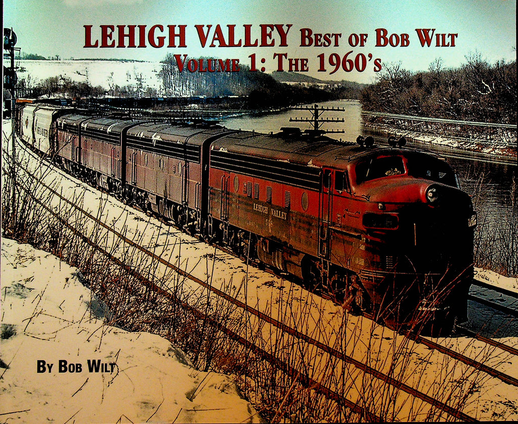 Lehigh Valley Best of Bob Wilt Volume 1 The 1960s
