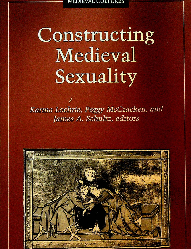 Constructing Medieval Sexuality