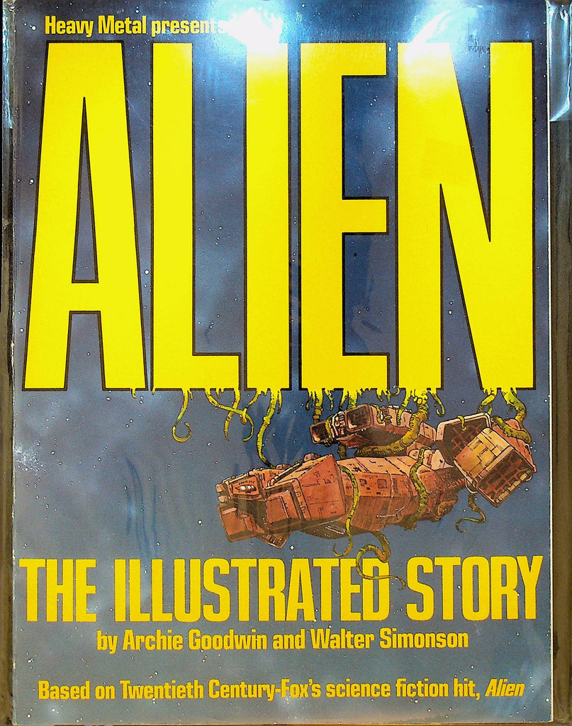 Heavy Metal Presents Alien The Illustrated Story
