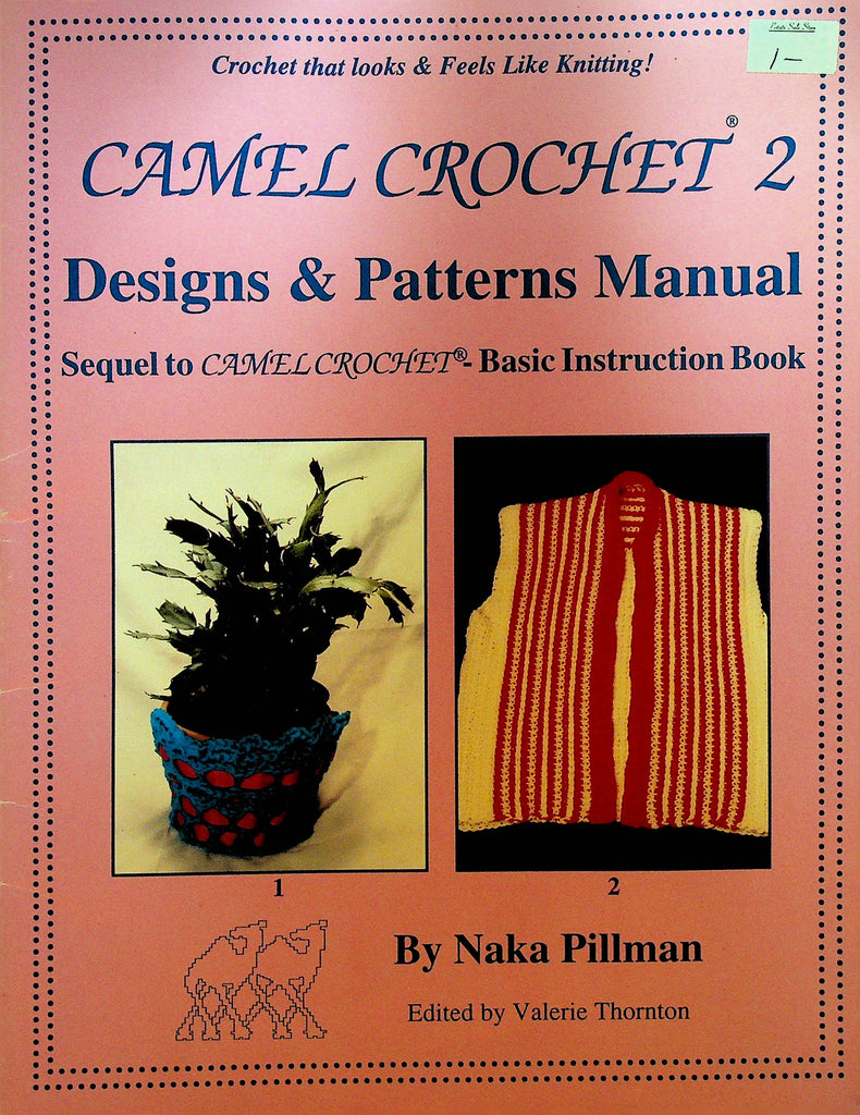 Camel Crochet 2 Designs & Patterns Manual