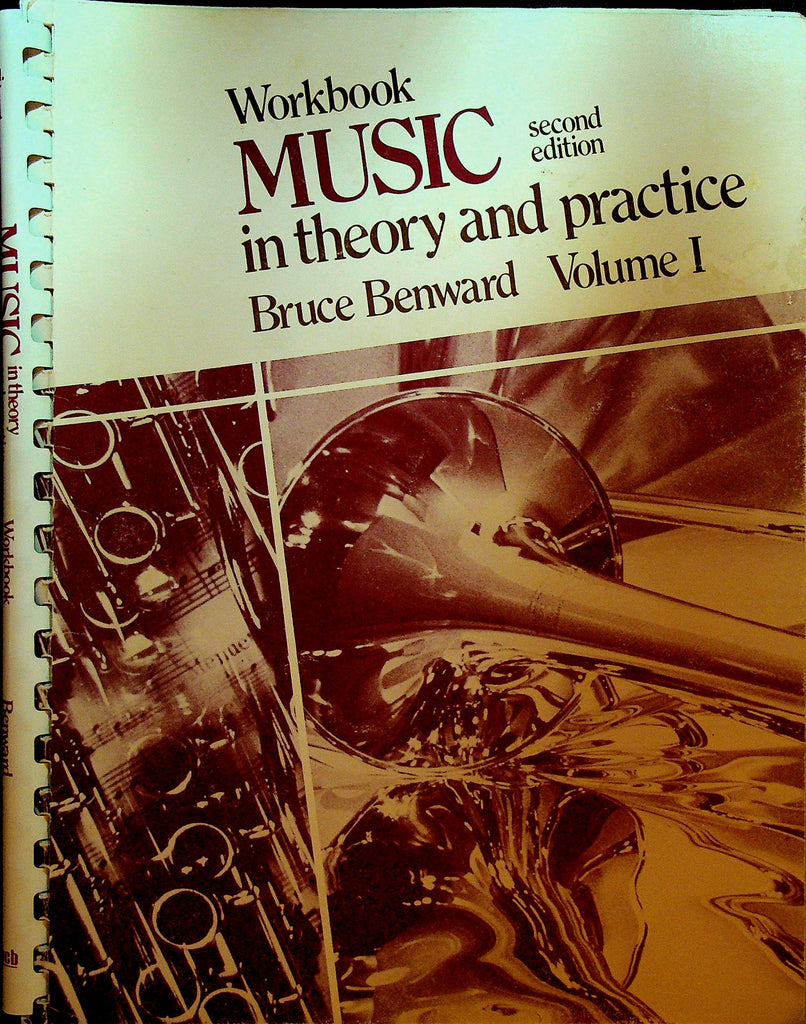 Music in Theory and Practice Volume 1 Workbook