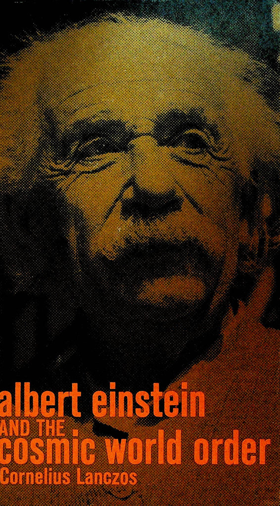 Albert Einstein and the Cosmic World Order