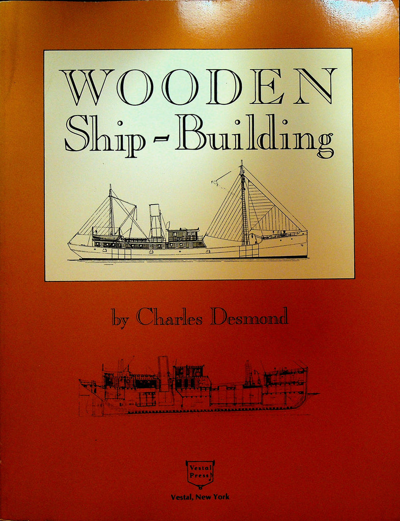 Wooden Ship Building by Charles Desmond
