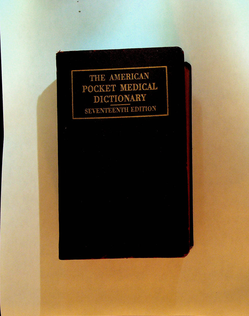 The American Pocket Medical Dictionary 17th Edition