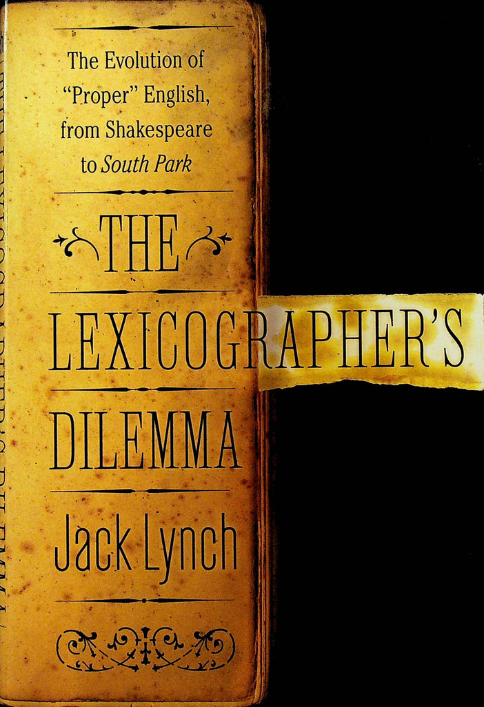 The Lexicographer's Dilemma by Jack Lynch