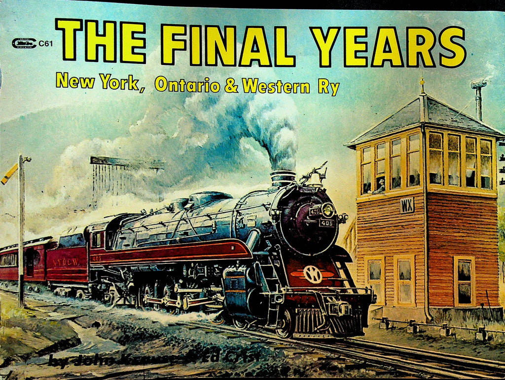 The Final Years New York Ontario and Western Ry