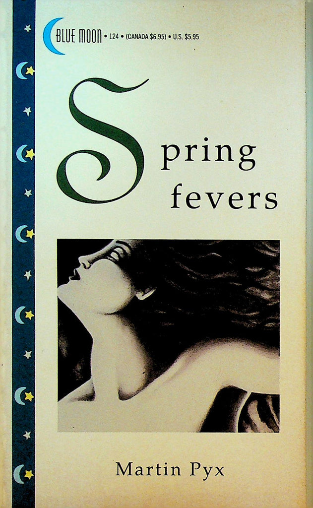 Spring Fevers by Martin Pyx