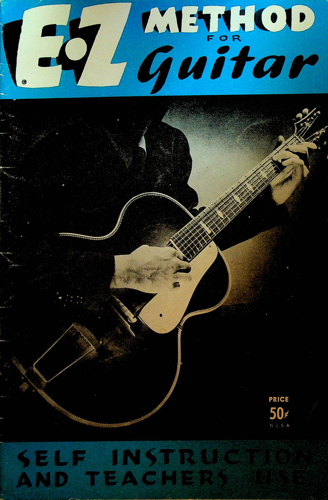E-Z Method for Guitar Self Instruction and Teachers Use