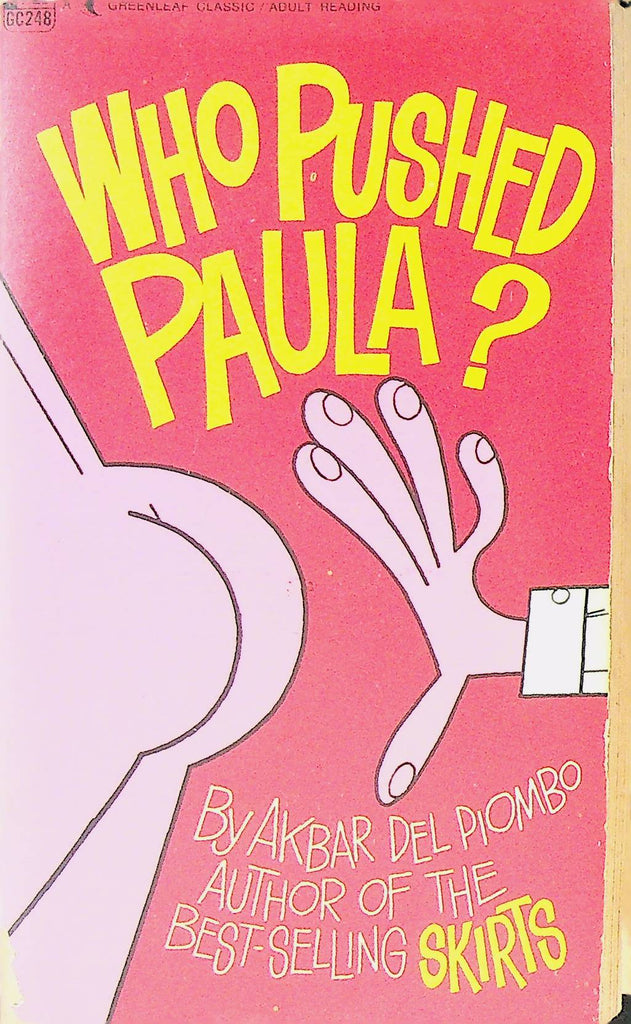 Who Pushed Paula by Akbar del Piombo
