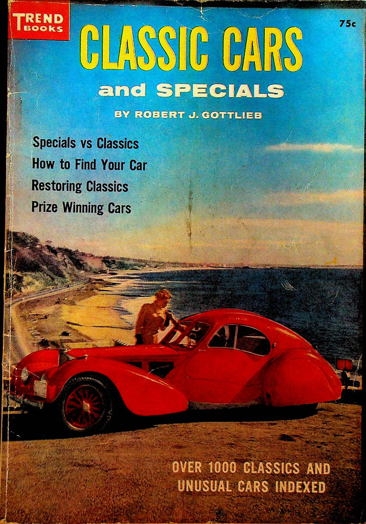 Classic Cars and Specials by Robert J Gottlieb