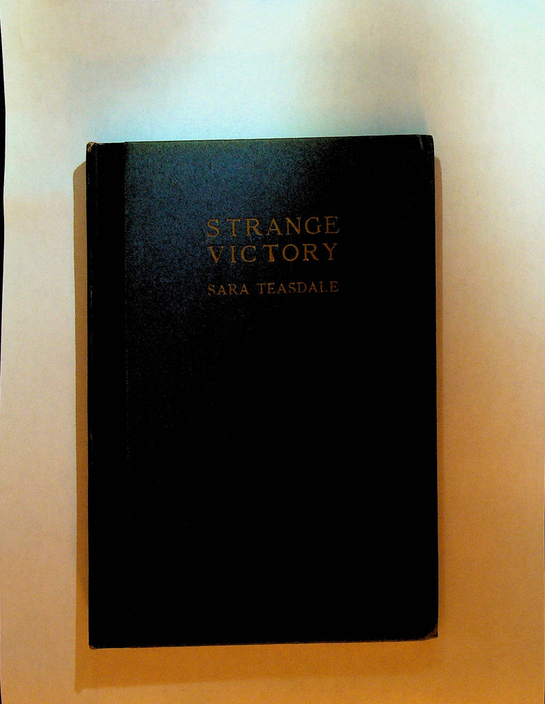 Strange Victory by Sara Teasdale