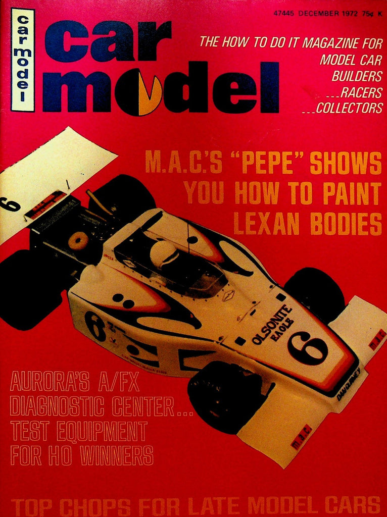 Car Model Magazine December 1972 Ira Dahm Tycopro MK-II Lee Gilbert0