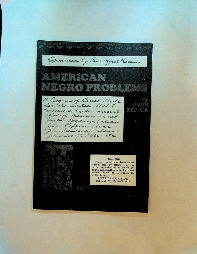American Negro Problems John Pepper 1950s Reprint from American Opinion0