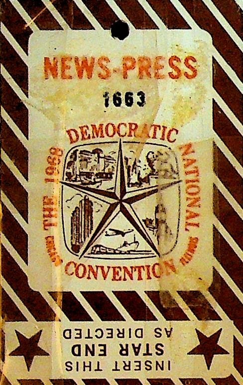 Democratic National Convention Press Pass 1968 Balcony August 290