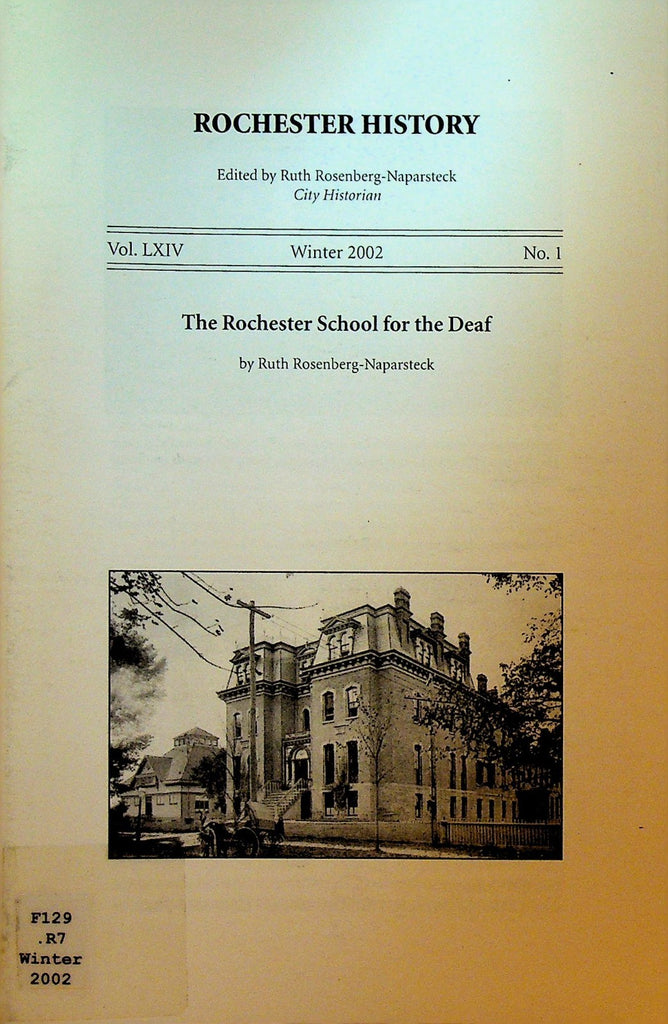 Rochester History NY Winter 2002 Rochester School for the Deaf0