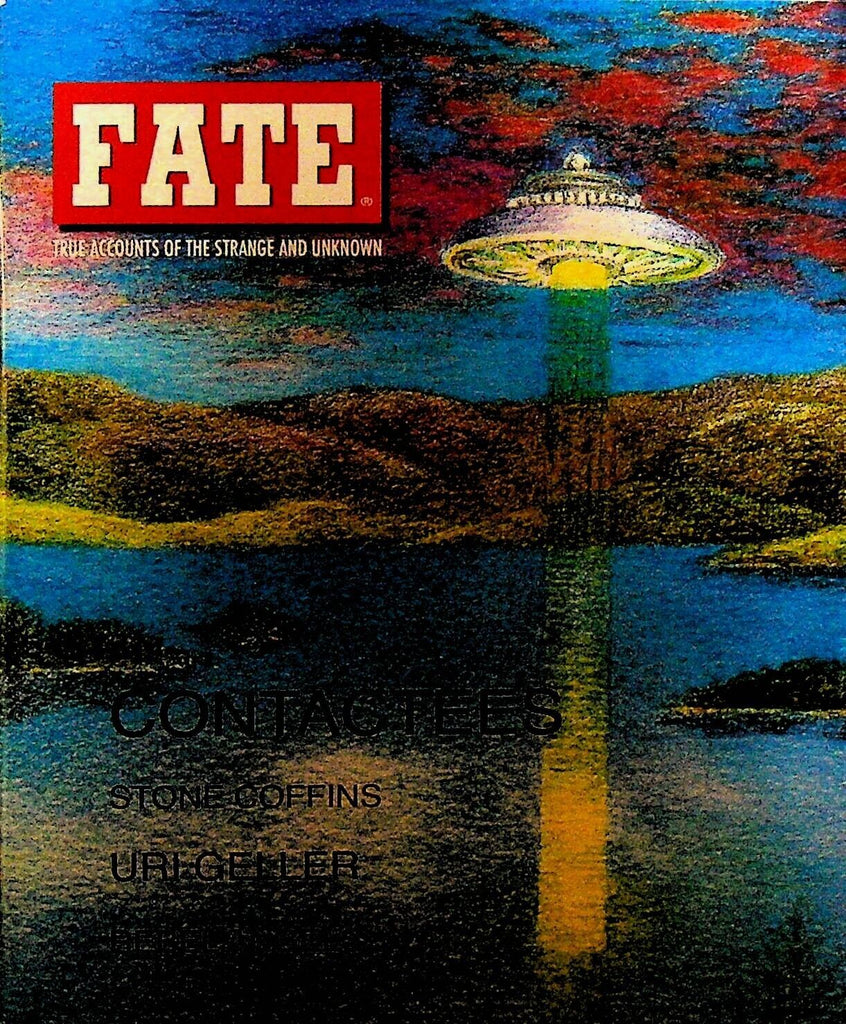 Fate Magazine 738  Uri Geller Stone Coffins Haunted Berengaria Hotel