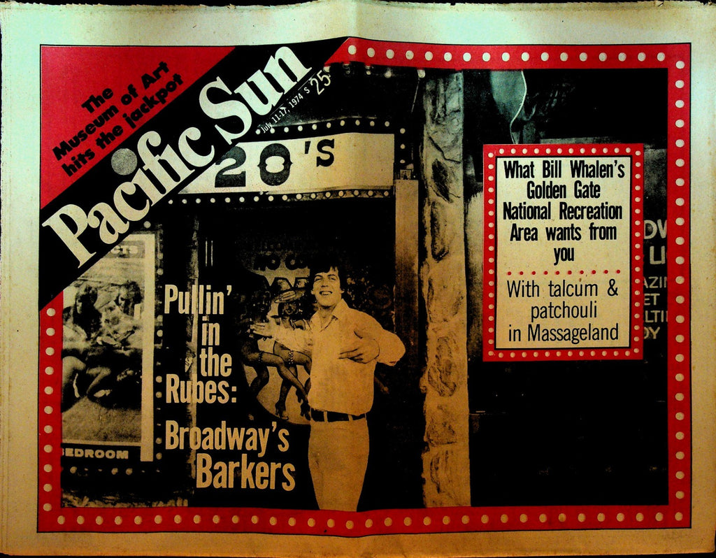 Pacific Sun Newspaper July 11 1974 Knute Stiles CSNY Bill Whalen0