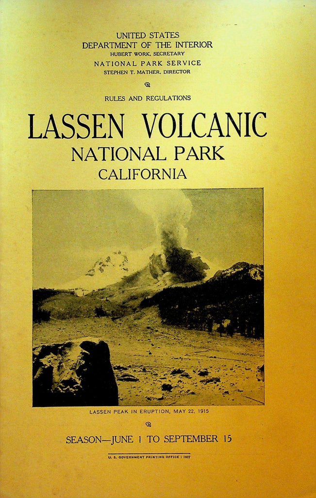 Lassen Volcanic National Park California Rules & Regulations Booklet 19270