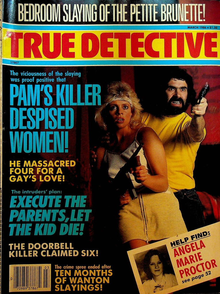 True Detective Magazine March 1986 Angela Marie Proctor Arthur Antczak