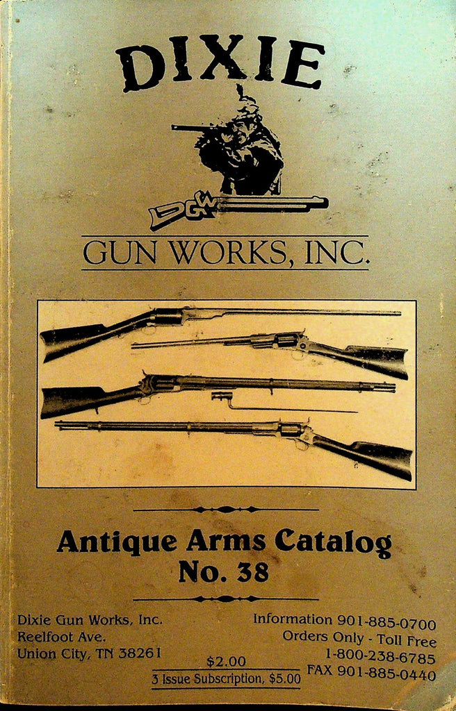 Dixie Gun Works Antique Arms Catalog 38 Summer 19900