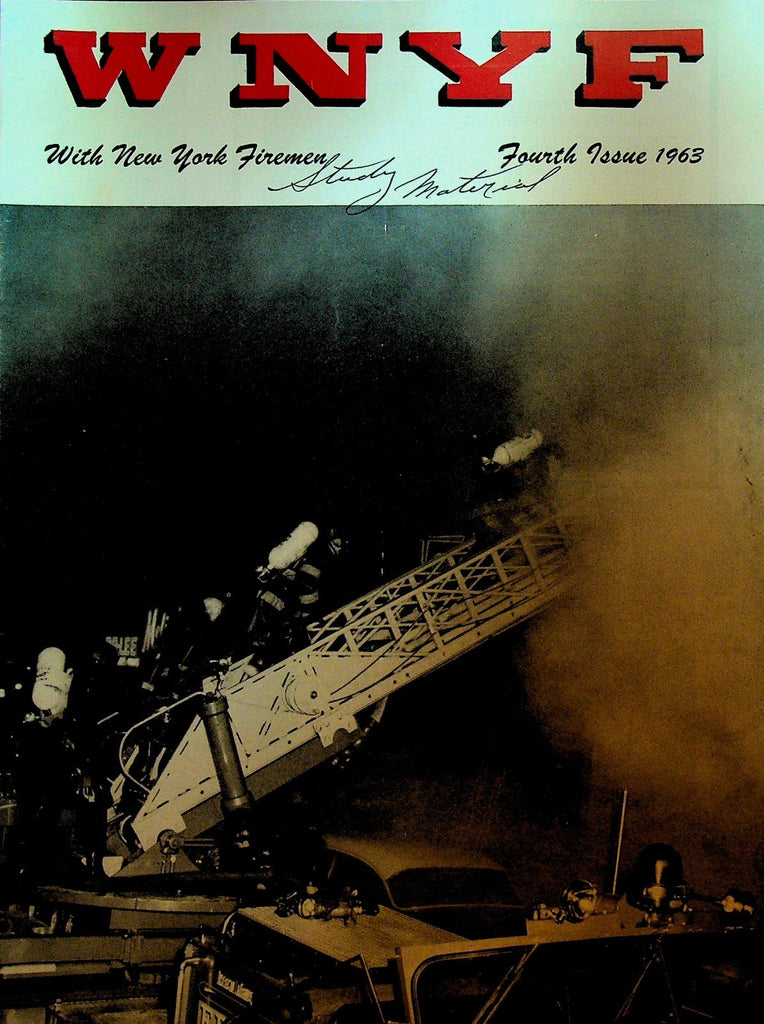 WNYF With New York Firefighters Magazine 4 1963 Merrick Rd & 89th Ave Queens0
