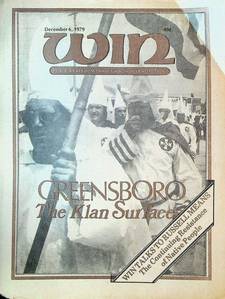 Win Magazine December 6 1979 Russell Means Greensboro SC Ku Klux Klan0