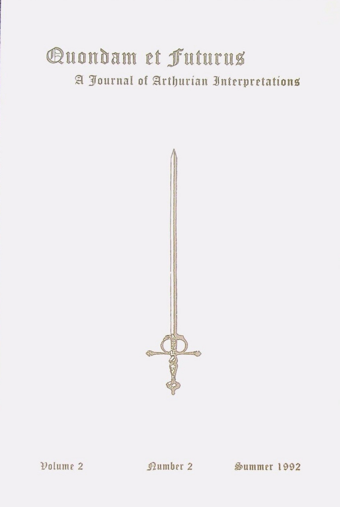 Quondam et Futurus King Arthur Summer 1992 Sir Gawain and the Green Knight
