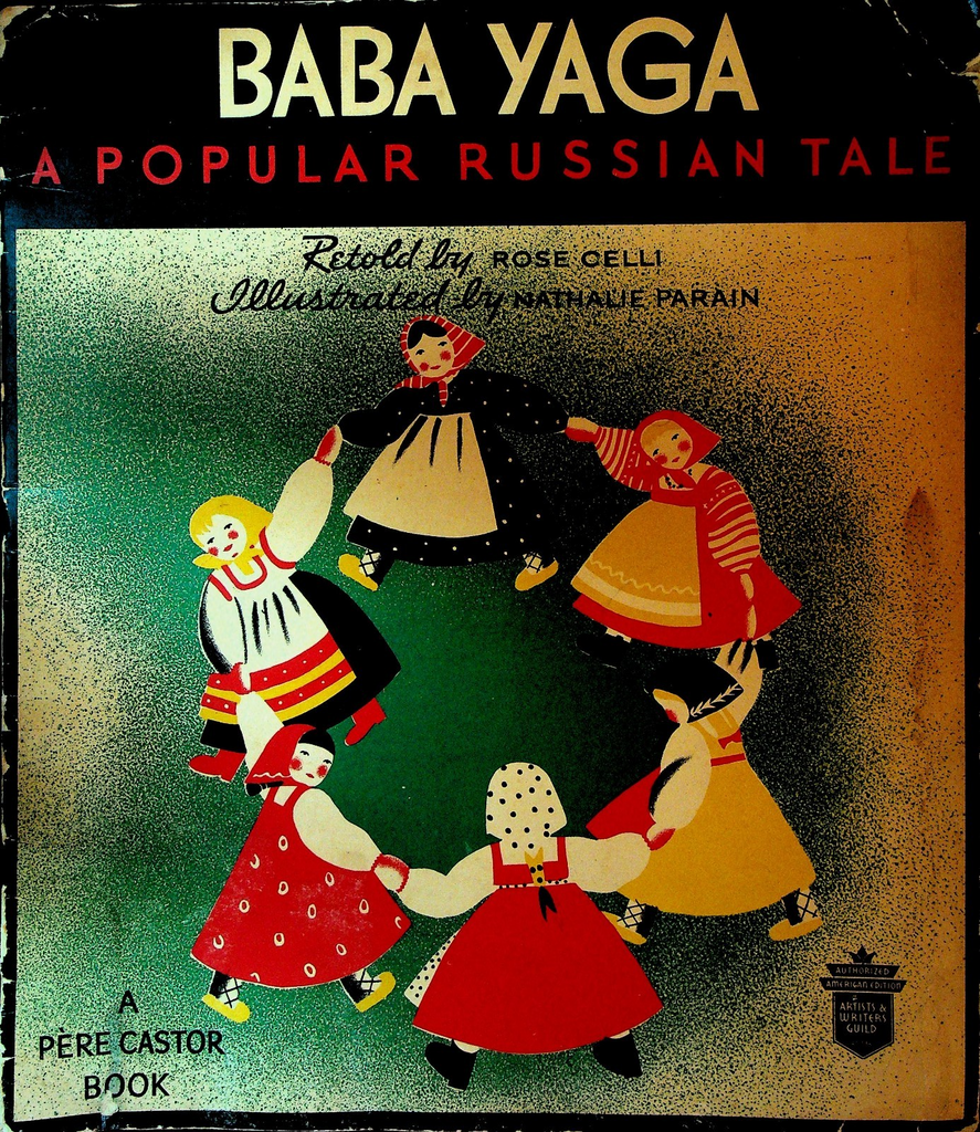 Baba Yaga A Popular Russian Tale SC Book 1937 Pere Castor Nathalie Parain0