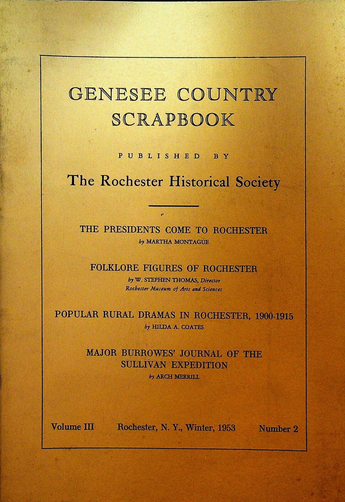 Genesee Country Scrapbook Winter 1953 Sullivan Expedition Rochester NY