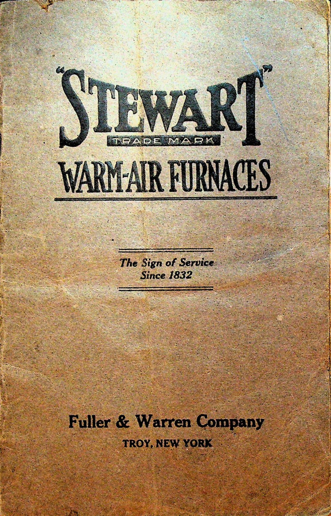 Stewart Warm Air Furnaces Catalog 5 1900s Fuller & Warren Troy NY0