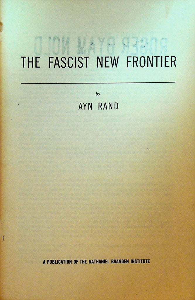 The Fascist New Frontier by Ayn Rand Booklet 1963 Nathaniel Branden Institute0