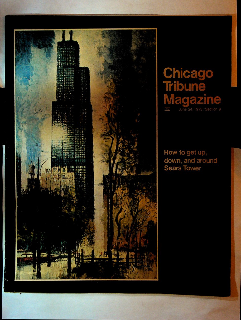 Chicago Tribune Magazine June 24 1973 Sears Tower Ione Rolnick0